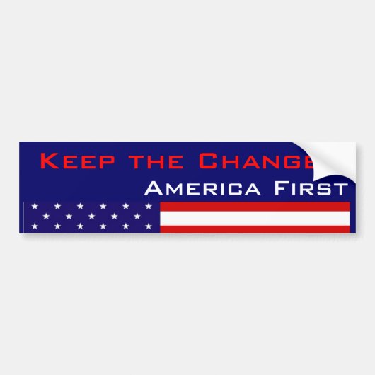 Hou de verandering, Amerika eerst Bumpersticker (Voorkant)