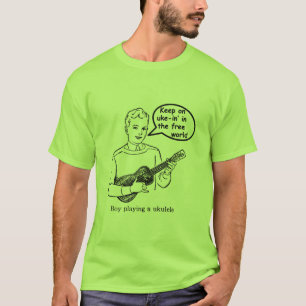 Hou de vrije wereld open (Ukulele) T-shirt