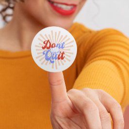 Hou er niet mee op doe het Motivatie Oranje Paarse Ronde Sticker