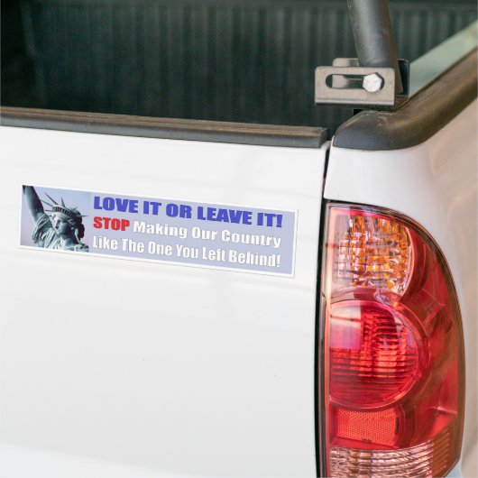 Hou ervan of laat Bumpersticker achter (Op Truck)
