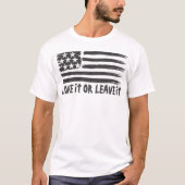 hou ervan of laat de amerikaanse vlag achter t-shirt (Voorkant)