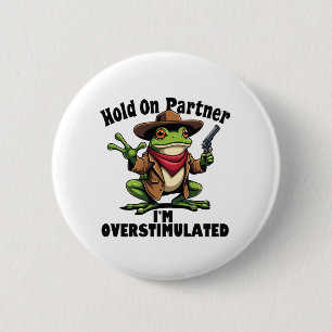 Hou even partner ik ben overgestimuleerd Kikker AD Ronde Button 5,7 Cm
