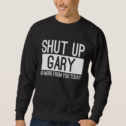 Hou Gary niet meer van je Trui (Voorkant)