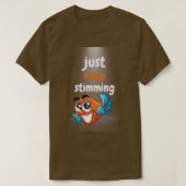 Hou gewoon het Stimming Autisme bewustzijn T-shirt (Design voorkant)