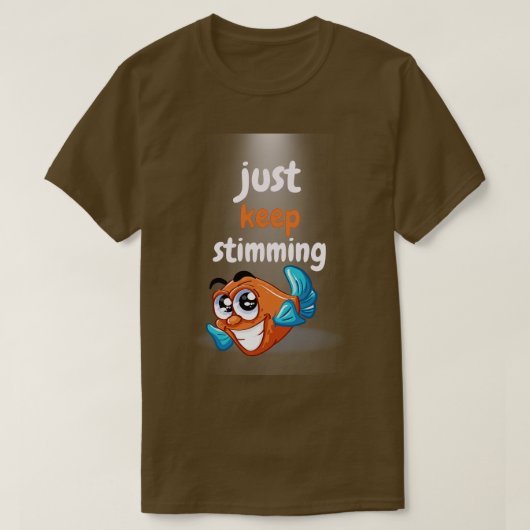 Hou gewoon het Stimming Autisme bewustzijn T-shirt (Design voorkant)