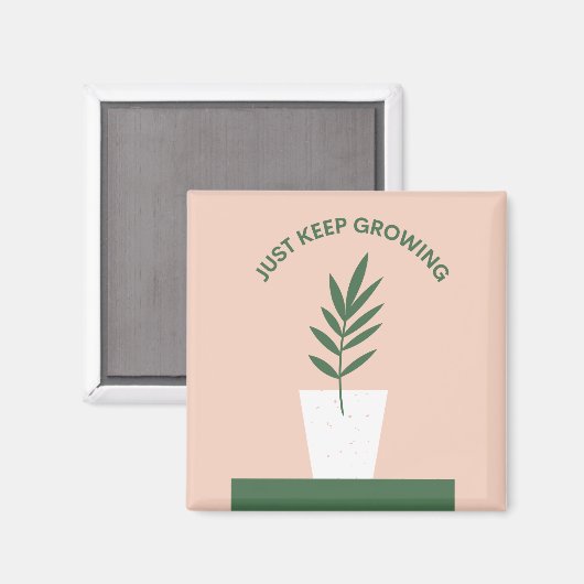 Hou gewoon Inspirerend magneet met Plant aan het g (Voorkant / Achterkant)