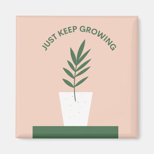 Hou gewoon Inspirerend magneet met Plant aan het g (Voorkant)