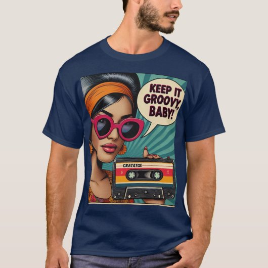 Hou het groovy Baby! T-shirt (Voorkant)