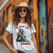 Hou het Groovy T-shirt
