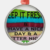 hou het op freesh metalen ornament (Voorkant)