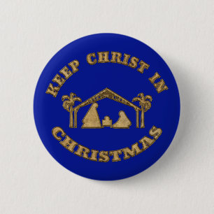 Hou je Christus in de kersttactiek badge Pin Ronde Button 5,7 Cm
