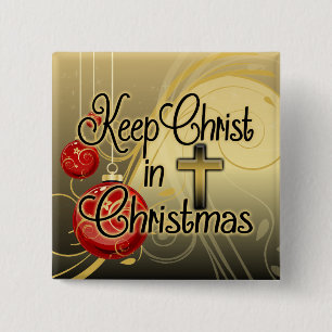 Hou je Christus vol Kerstmis, goud/rood Christelij Vierkante Button 5,1 Cm