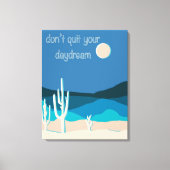 Hou je dagdroom niet op canvas afdruk (Voorkant)