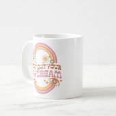 Hou je dagdroom niet op koffiemok (Voorkant links)