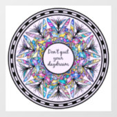 Hou je dagdroom niet op raamsticker (Vel)