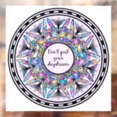 Hou je dagdroom niet op raamsticker (Vel 2)