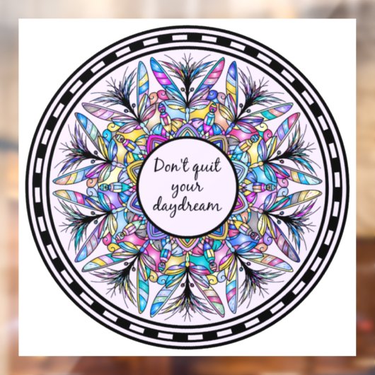 Hou je dagdroom niet op raamsticker (Vel 2)