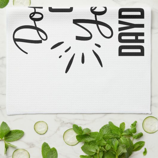 Hou je dagdroom niet op theedoek (Gevouwen)