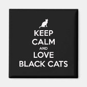 Hou je kalm en hou van zwarte katten magneet (Voorkant)
