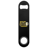 "Hou je kop! de Beer praat over de snelste flessen Speed Flessenopener (Voorkant)