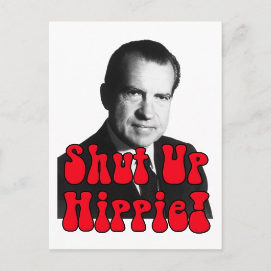 Hou je kop Hippie — Richard Nixon Briefkaart (Voorkant)