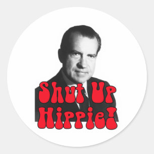 Hou je kop Hippie — Richard Nixon Ronde Sticker