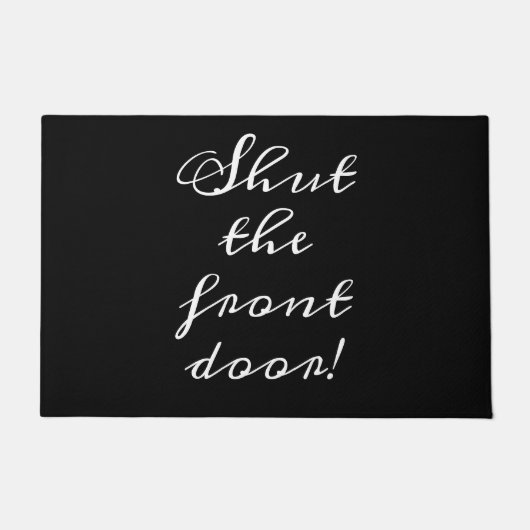 Hou je kop met zwart script, grappig schattig deurmat (Voorkant)