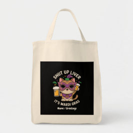 Hou je lever dicht, het is Mardi Gras-vieringen Tote Bag
