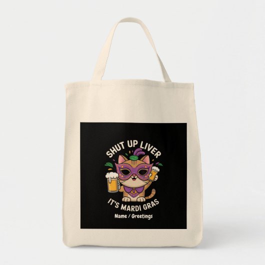Hou je lever dicht, het is Mardi Gras-vieringen Tote Bag (Voorkant)