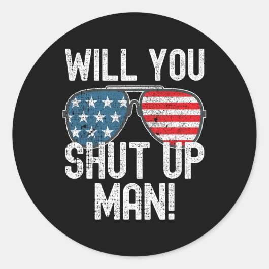 Hou je Man dicht! Joe Biden Ronde Sticker (Voorkant)