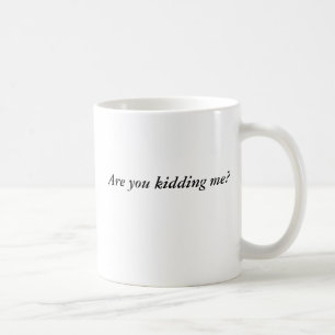 Hou je me voor de gek? koffiemok