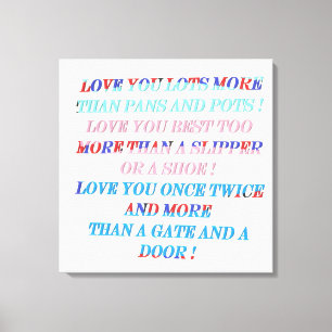 Hou je meer gelegenheid cadeau met woorden canvas afdruk