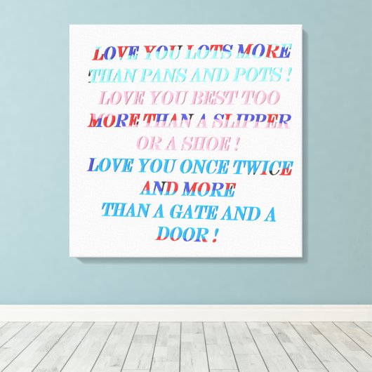 Hou je meer gelegenheid cadeau met woorden canvas afdruk (Insitu (Houten vloer))