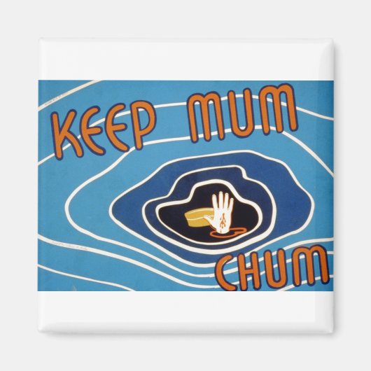 Hou je moeder Chum Magneet (Voorkant)