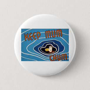 Hou je moeder Chum Ronde Button 5,7 Cm