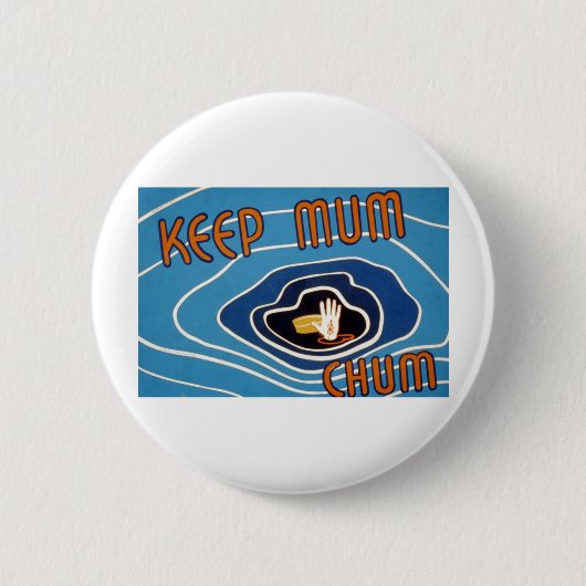 Hou je moeder Chum Ronde Button 5,7 Cm (Voorkant)