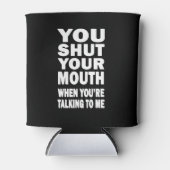 Hou je mond. blikjeskoeler (Voorkant)