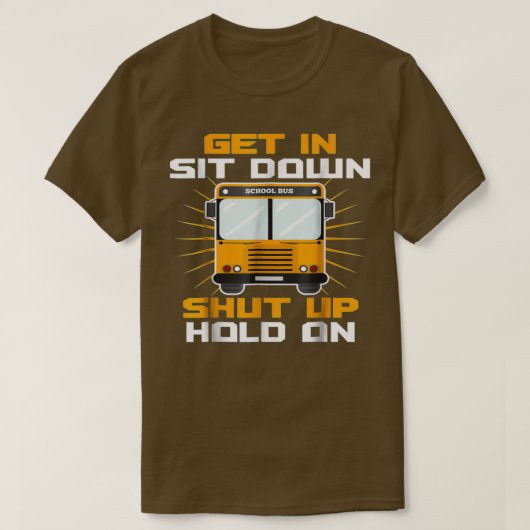 hou je mond dicht bij de grappige schoolbus t-shirt (Design voorkant)