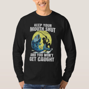 Hou je mond en je krijgt geen vis t-shirt