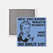 Hou je mond, geen grappige koelkast van de Magnet (Voorkant / Achterkant)