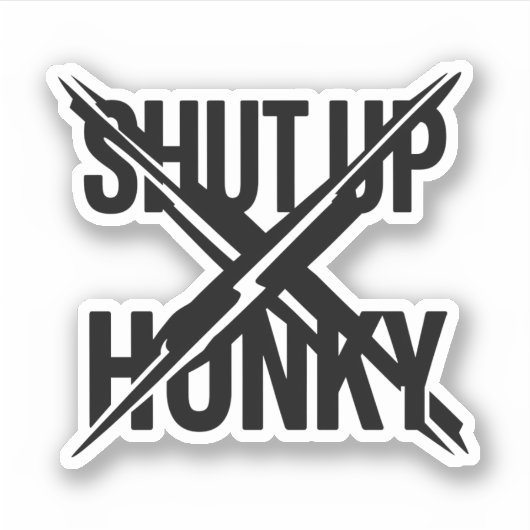 Hou je mond, Honky Sticker (Voorkant)