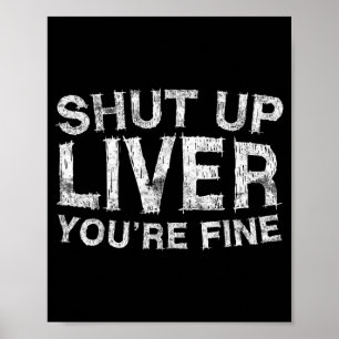 Hou je mond lever fijne shirt grappige mannen vrou poster