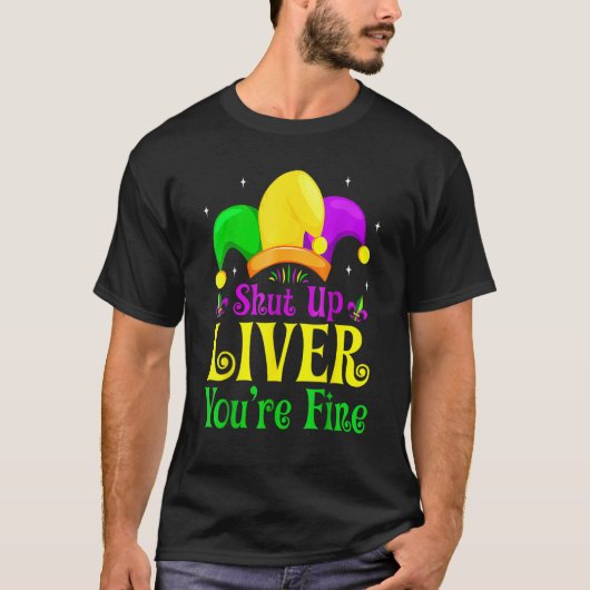 Hou je mond lever je bent fijn drinken Mardi Gras T-shirt (Voorkant)