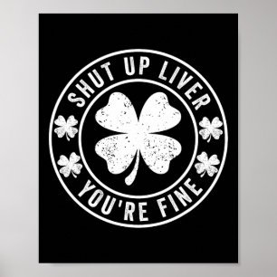 Hou je mond, lever, je bent prima St. Patrick's Da Poster