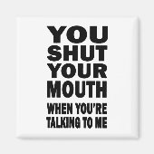 Hou je mond. magneet (Voorkant)