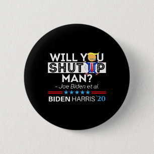 Hou je mond man Joe Biden Grappig Anti Trump Ca Ronde Button 5,7 Cm