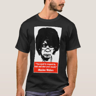 Hou je mond - Maxine Waters T-shirt