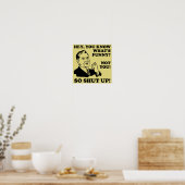 Hou je mond niet grappig poster bord (Keuken)