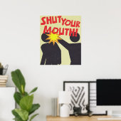 hou je mond Oud Poster (Thuiskantoor)