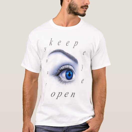Hou je ogen open t-shirt (Voorkant)